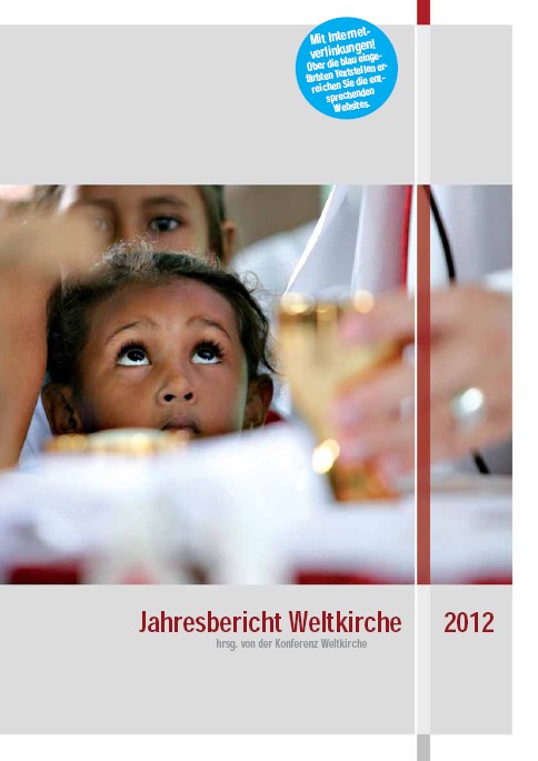 Jahresbericht Weltkirche 2012