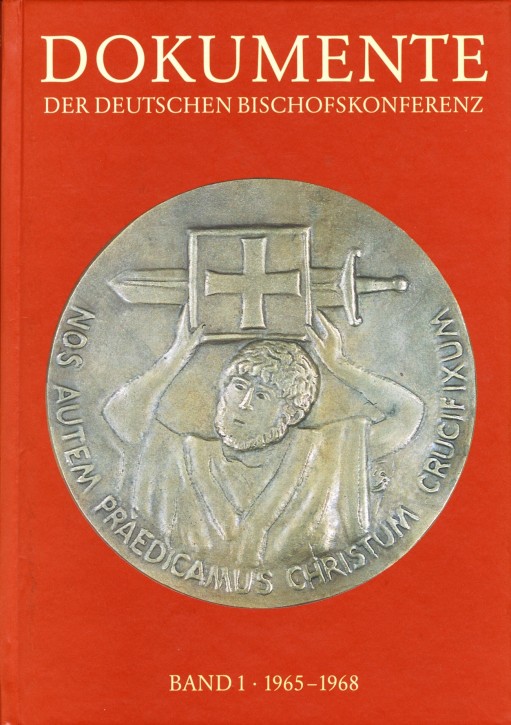 Dokumente der Deutschen Bischofskonferenz Band 1