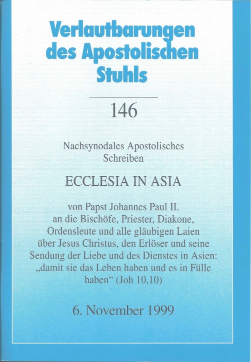Papst Johannes Paul II.: ECCLESIA IN ASIA 