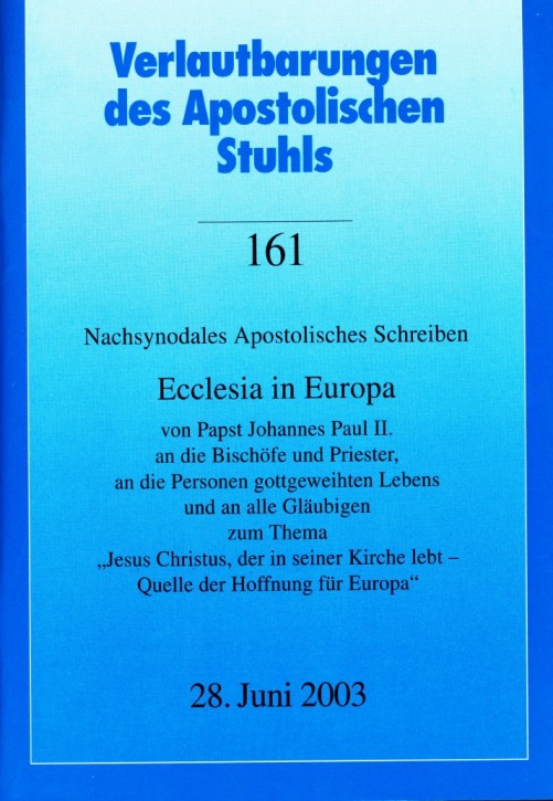 Papst Johannes Paul II.: ECCLESIA IN EUROPA 