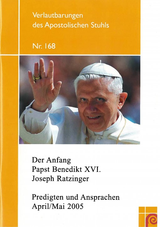 Der Anfang - Papst Benedikt XVI.