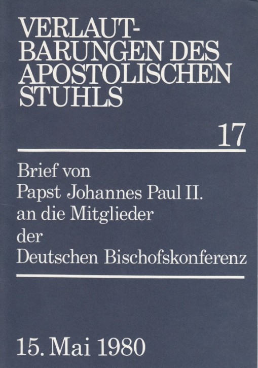 Papst Johannes Paul II.: Brief an die Mitglieder der Deutschen Bischofskonferenz