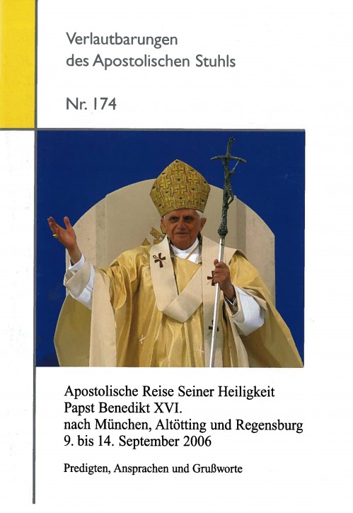 Apostolische Reise Seiner Heiligkeit Papst Benedikt XVI. nach München, Altötting und Regensburg