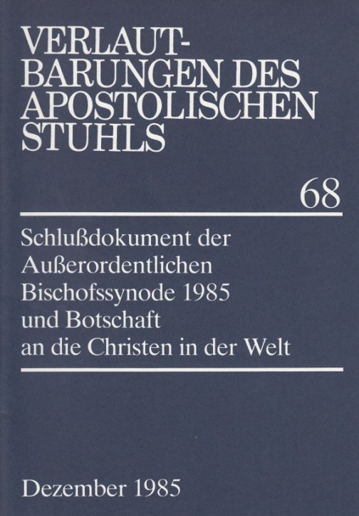 Schlußdokument der Außerordentlichen Bischofssynode 1985
