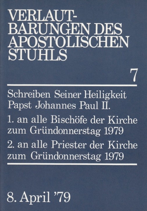 Papst Johannes Paul II.: Schreiben zum Gründonnerstag 1979