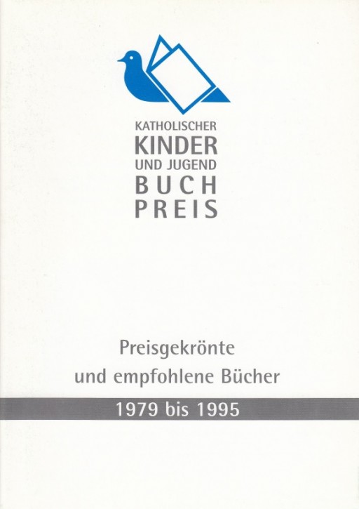 Katholischer Kinder- und Jugendbuchpreis 1979-1995
