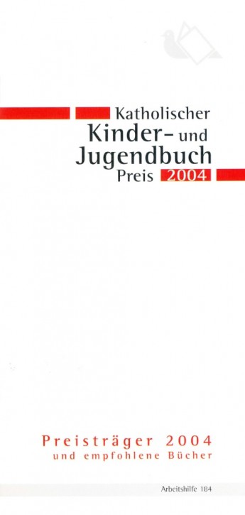 Katholischer Kinder- u. Jugendbuchpreis 2004