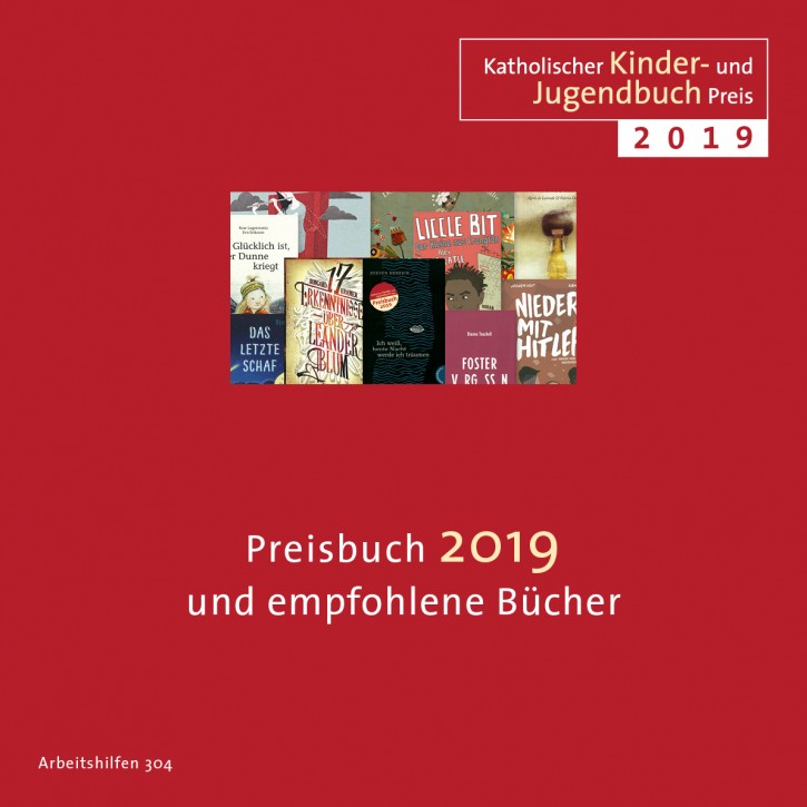 Katholischer Kinder- und Jugendbuchpreis 2019 Preisbuch 2019 und empfohlene Bücher