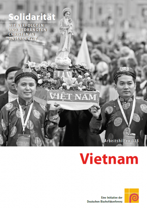 Solidarität mit verfolgten und bedrängten Christen in unserer Zeit – Vietnam