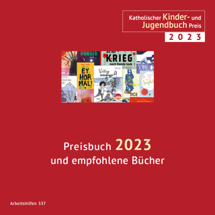 Katholischer Kinder- und Jugendbuchpreis 2023 – Empfehlungsliste 2023