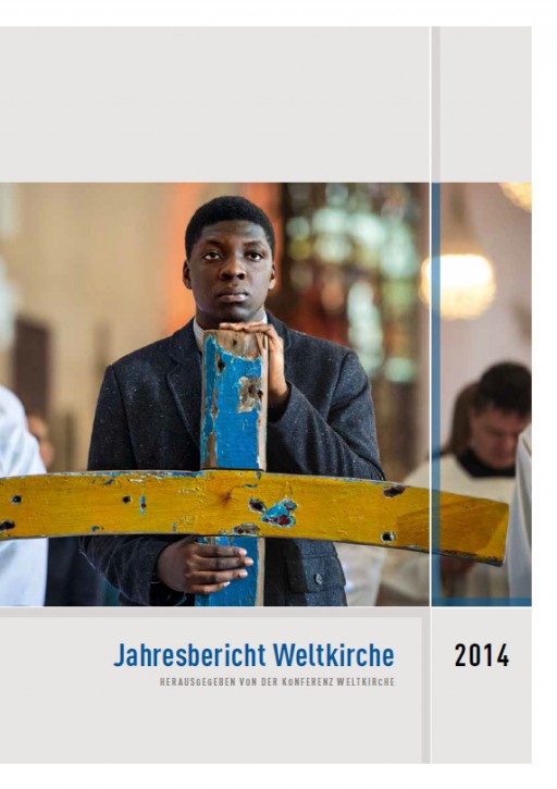 Jahresbericht Weltkirche 2014