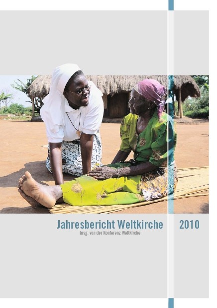 Jahresbericht Weltkirche 2010