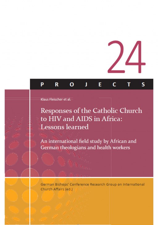 Responses of the Catholic Church to HIV and AIDS in Africa: Lessons Learned